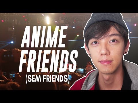 Anime Friends 2017