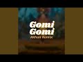 Gomi Gomi Remix