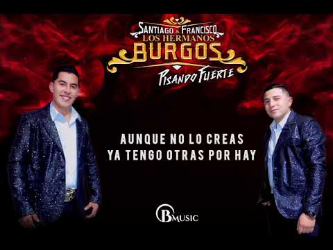 HERMANOS BURGOS — QUE PENSASTES (Video Lyrics)  Lo nuevo de la música popular 2025
