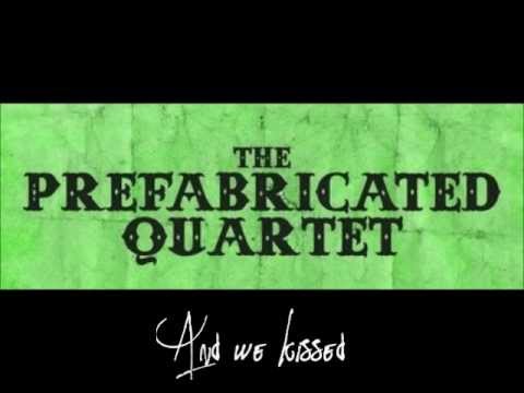 Heroes - The Prefabricated Quartet - Lyrics