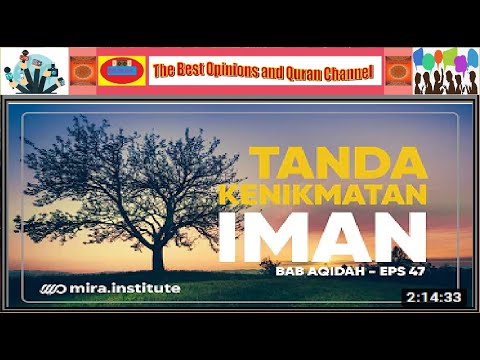Ustadz Adi Hidayat  :   Tanda Tanda Kenikmatan Iman ( Aqidah Eps 47 )