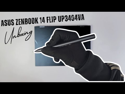 Asus Zenbook 14 Flip UP3404VA Unboxing