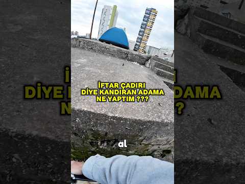 İFTAR ÇADIRI DİYE KANDIRDI !!! #mersin #motovlog #fypシ #komedi #funny #trafik #gopro #funny #komik