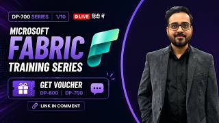 DP-700 Microsoft Fabric Hindi Training | Episode 1: Fabric Overview, Domains, Workspaces & OneLake