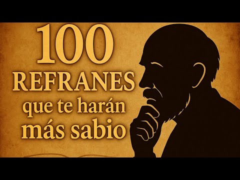 The Most Powerful Proverbs from Hispanic Culture! Do You Know Them All?