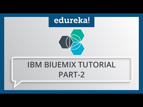 IBM Bluemix Tutorial Part 2 | What is IBM Bluemix | IBM Bluemix Certification Training