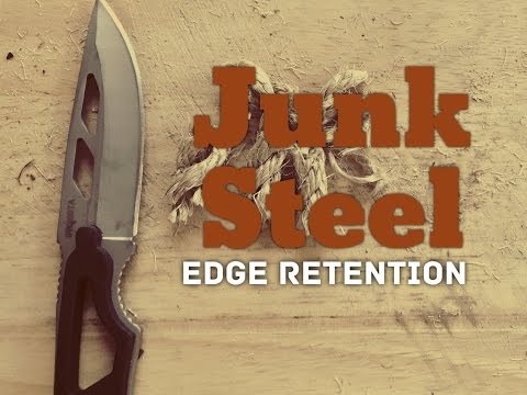 Edge Retention Test: Junk Knife Steel