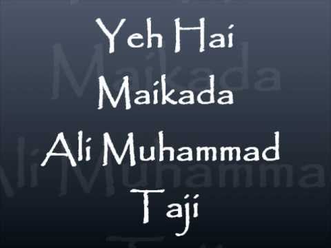 Yeh Hai Maikada - Ali Muhammad Taji