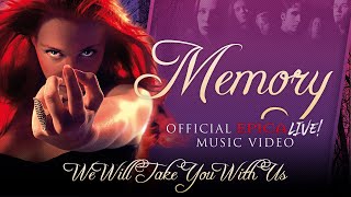 EPICA - Memory (We Will Take You With Us—OFFICIAL LIVE VIDEO)