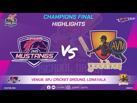 HIGHLIGHTS | JNS MUSTANGS vs AVM YODDHAS | CHAMPIONS FINAL | INTERNATIONAL SCHOOL DAD'S 6.O