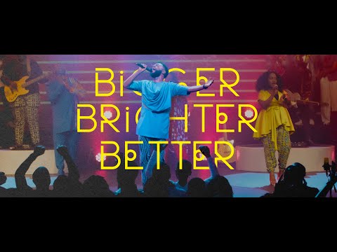 BIGGER BRIGHTER BETTER | WATOTO MUSIC