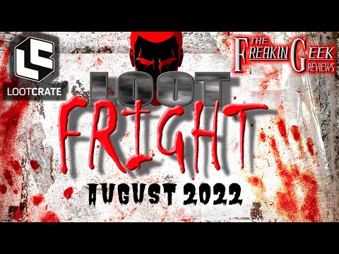 LOOT FRIGHT (August 2022): EmGo's Reviews N' Stuff