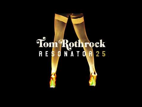 Resonator 25 - Tom Rothrock