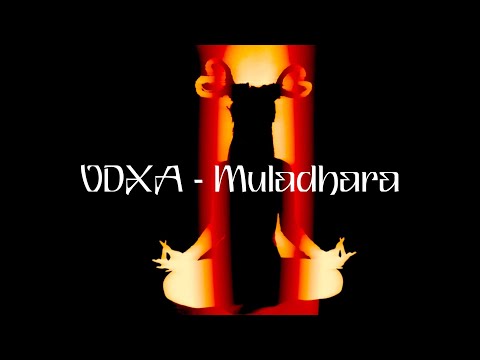 VDXA - Muladhara / CHAKRA ALBUM / 01 TRACK