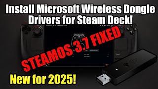 Steam Deck: Microsoft Wireless Adapter Driver Fix (SteamOS 3.7)