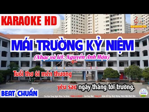 Karaoke Mái Trường Kỷ Niệm | Beat Chuẩn