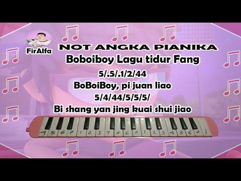 Boboiboy Lagu tidur Fang -  Not Pianika