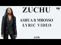 Zuchu ft Mbosso - Ashua (Lyric Video)