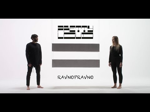 PRETTY LOUD - RAVNOPRAVNO