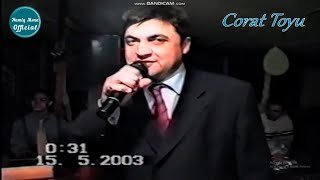Namiq Mena  Zahid Sabirabadlı  Corat Toyu 2003