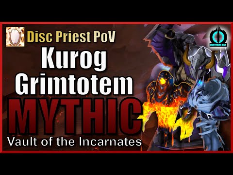 Northern Sky vs Mythic Kurog Grimtotem - Disc Priest PoV - Vault of the Incarnates