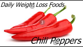 Chili Pepper Weight Loss Food – Healthy Fat Loss Recipe