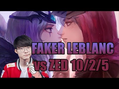 Faker Insane Leblanc | Faker Leblanc vs Zed | Faker Leblanc 10/2/5