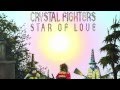 Crystal Fighters - Xtatic Truth Acoustic (Version ...