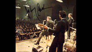 Johnny Cash- He turned the water into wine - Live at San Quentin