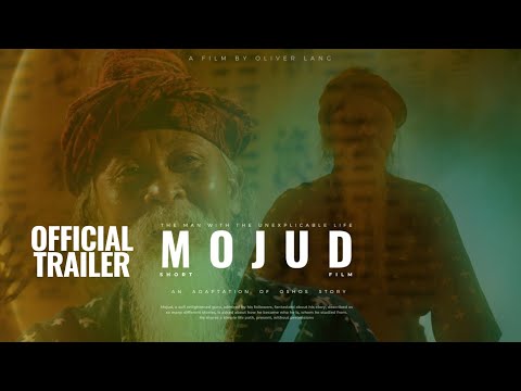 MOJUD : The Man With The Inexplicable Life - A Sufi Story By Osho - OFFICIAL TRAILER