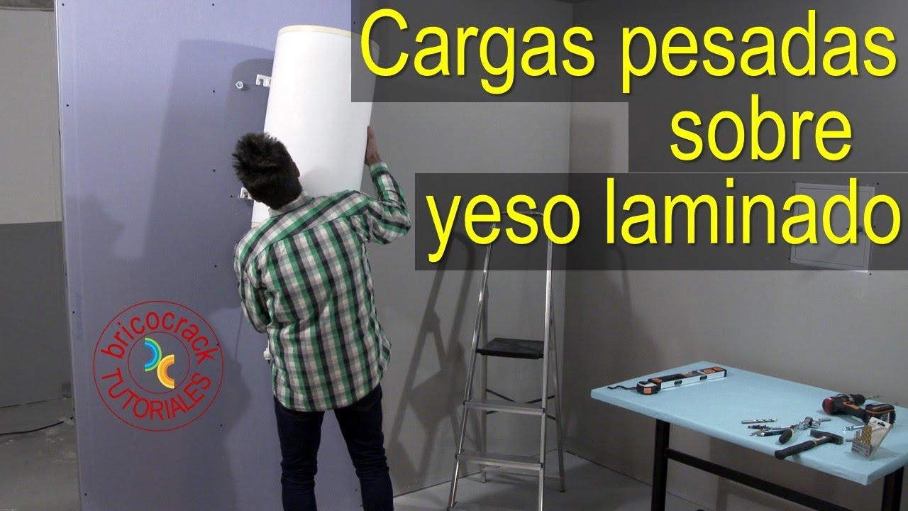 Colgar cargas pesadas en paredes yeso laminado (Bricocrack)