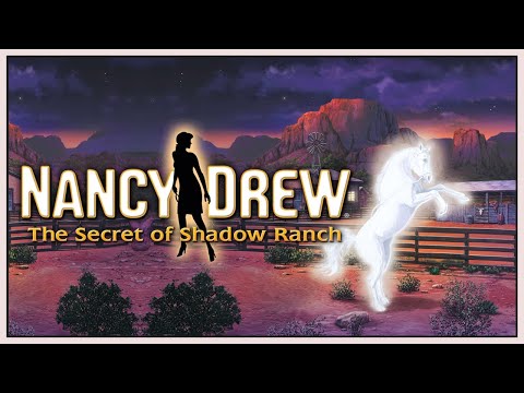 Nancy Drew: The Secret of Shadow Ranch 🐎 Full Playthrough