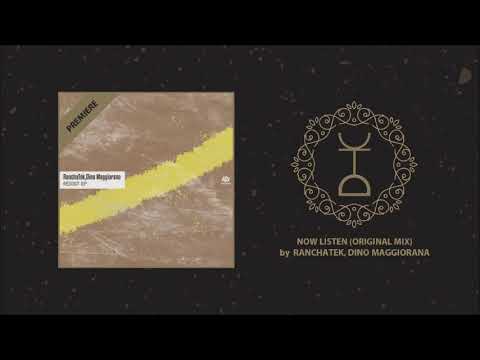 PREMIERE: RanchaTek & Dino Maggiorana - Now Listen (Original Mix) | Tauten