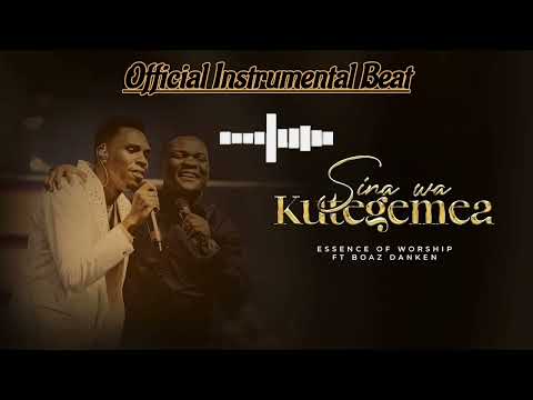 Sina Wa Kutegemea - Essence Of Worship FT Boaz Danken (Official Instrumental Beat and Lyrics)