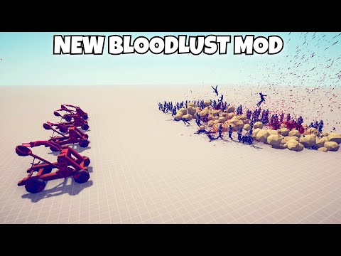 NEW BLOODLUST MOD SHOWCASE - Totally Accurate Battle Simulator Modded