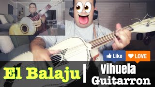 Como Tocar - El Balaju - Luis Miguel - Vihuela y Guitarron