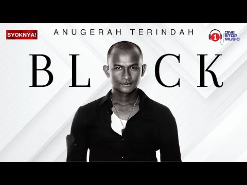 Anugerah Terindah - Black (Lirik Video)