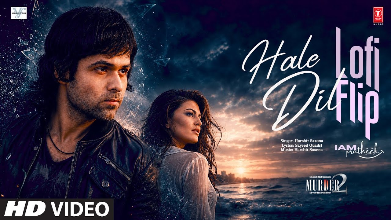 Murder 2: Hale Dil Lofi Flip | Emraan Hashmi | Jacqueline Fernandez | Haale Dil | IAMPRATHEEK