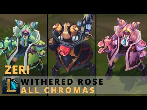 Withered Rose Zeri All Chromas