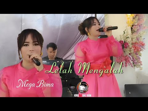 LELAH MENGALAH Cover MEGA BIMA