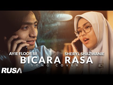 Sheryl Shazwanie & Ayie Floor 88 - Bicara Rasa (Cover)