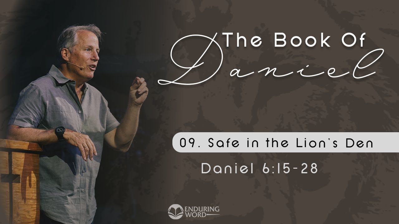 Safe in the Lion's Den - Daniel 6:15-28