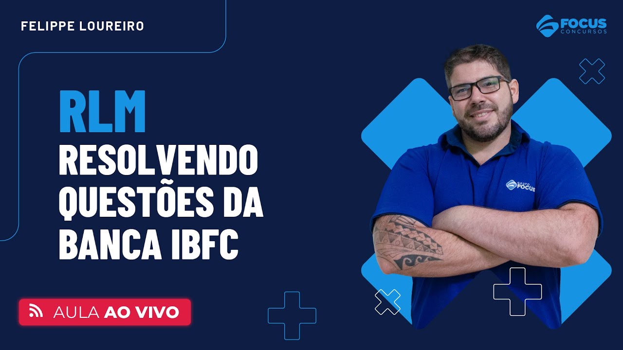 RLM - Resolvendo questões da banca IBFC