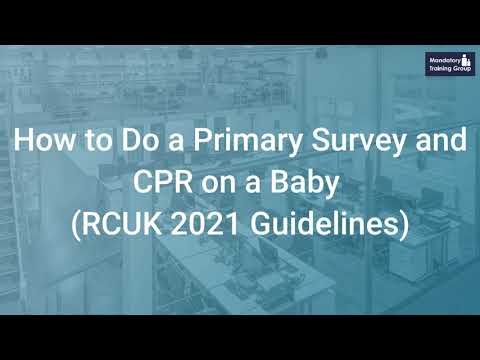 How to Do Primary Survey and Baby CPR (RCUK 2021 Guidelines) | Paediatric First Aid Training Courses