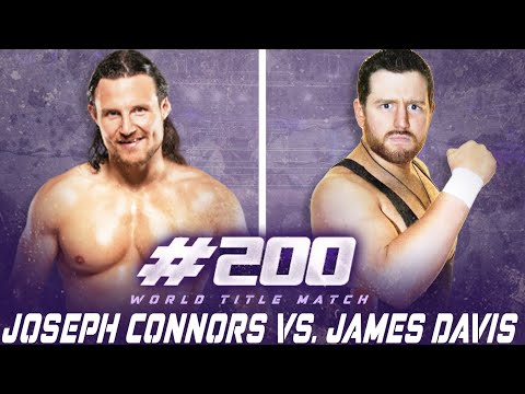 TITLE MATCH: Joseph Connors (c) vs. James Davis