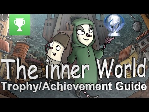 The Inner World Trophy/Achievement Guide - Full Game Walkthrough - 1.5 hour Platinum