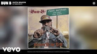 Bun B - Outta Season (Audio) ft. Big K.R.I.T.