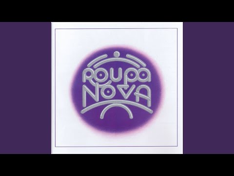 A Primeira Vez - Roupa Nova