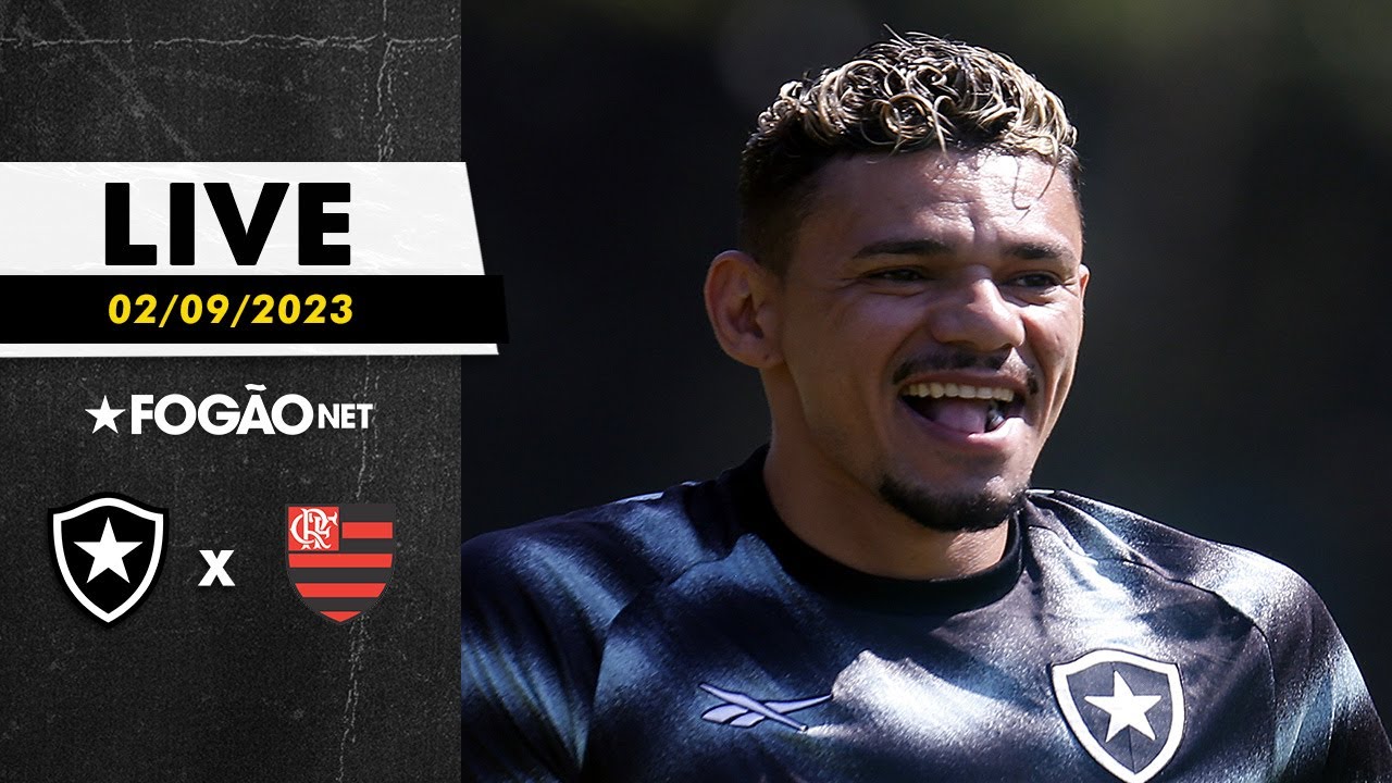 LIVE | Pré-jogo de Botafogo x Flamengo pelo Campeonato Brasileiro; Tiquinho Soares de volta