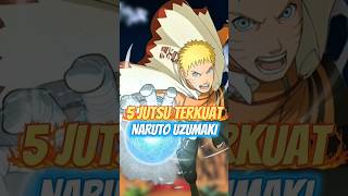 Download lagu 5 JUTSU TERKUAT NARUTO UZUMAKI #narutoshippuden #naruto #anime #boruto #konohasenpu #hashirama mp3